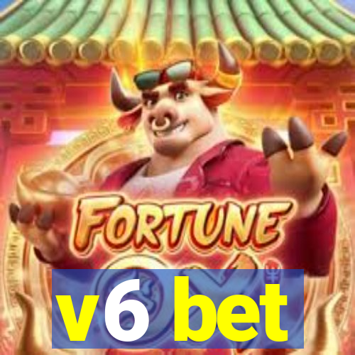 v6 bet